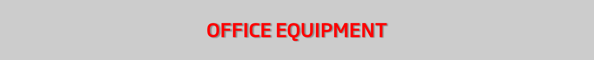 office Equipments